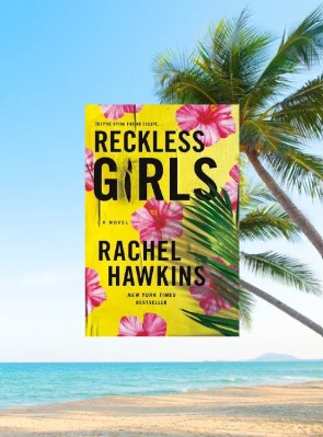 Reckless Girls: Book Review